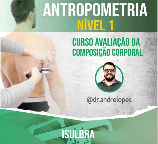 Curso para Antropometria - Composição Corporal - Curso on-line 